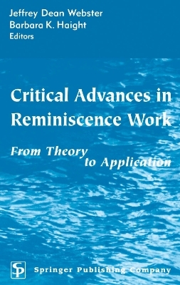 Critical Advances in Reminiscence Work - 