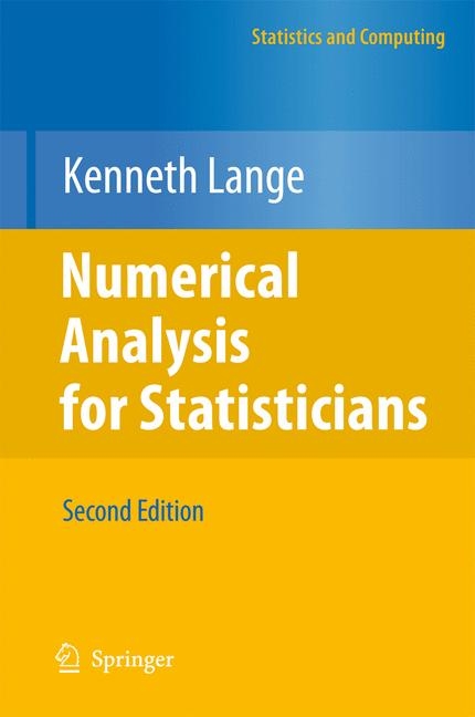 Numerical Analysis for Statisticians -  Kenneth Lange