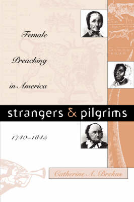 Strangers and Pilgrims - Catherine A. Brekus