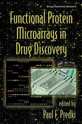 Functional Protein Microarrays in Drug Discovery - 