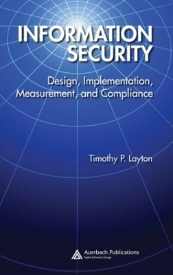 Information Security - Timothy P. Layton