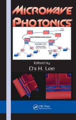 Microwave Photonics - Chi H. Lee