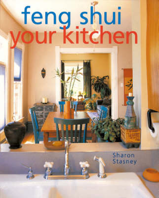 FENG SHUI YOUR KITCHEN