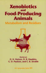 Xenobiotics and Food-Producing Animals - 