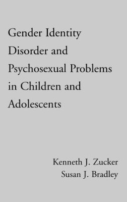 Gender Identity Disorder and Psychosexual Problems in Children and Adolescents -  Zucker.