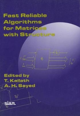 Fast Reliable Algorithms for Matrices with Structure - 