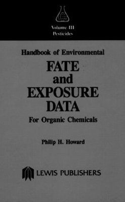 Handbook of Environmental Fate and Exposure Data - Philip H. Howard