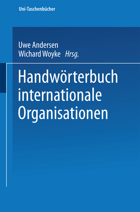 Handwörterbuch Internationale Organisationen - 