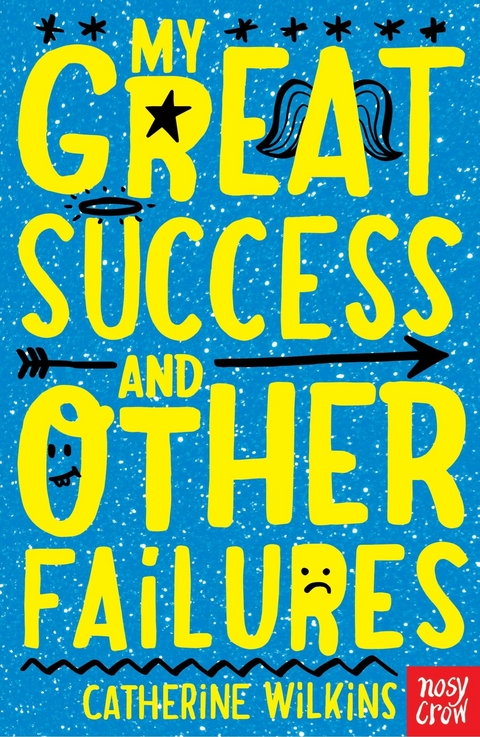 My Great Success and Other Failures -  Catherine Wilkins