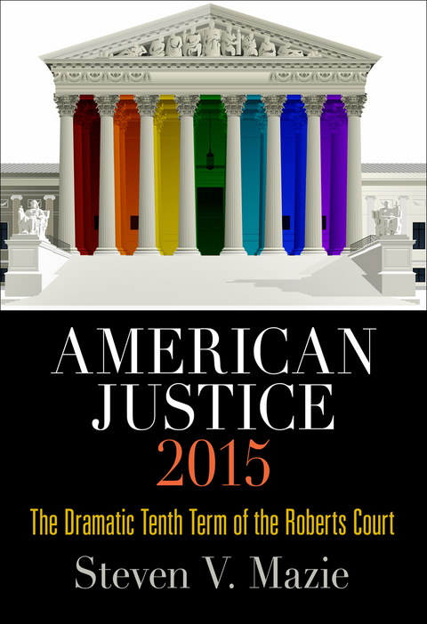 American Justice 2015 -  Steven V. Mazie