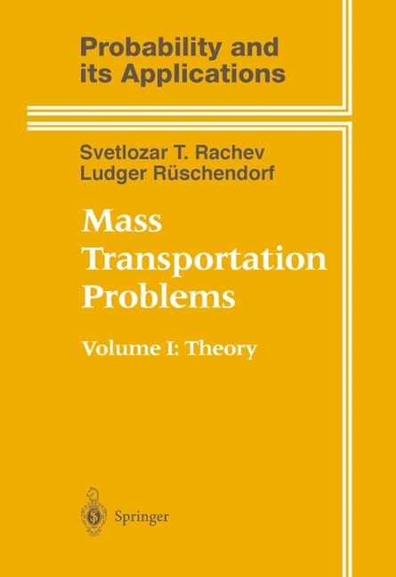 Mass Transportation Problems -  Svetlozar T. Rachev,  Ludger Ruschendorf