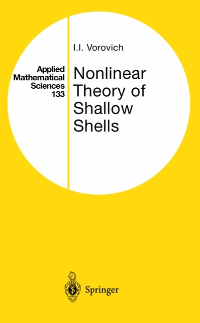 Nonlinear Theory of Shallow Shells -  Iosif I. Vorovich