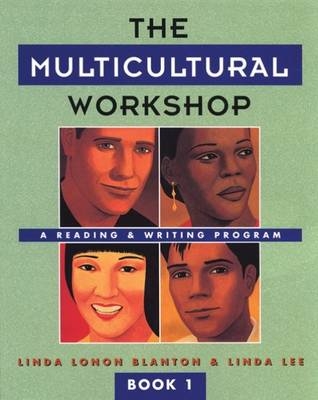 The Multicultural Workshop 1 - Linda P. Blanton, Linda Lee