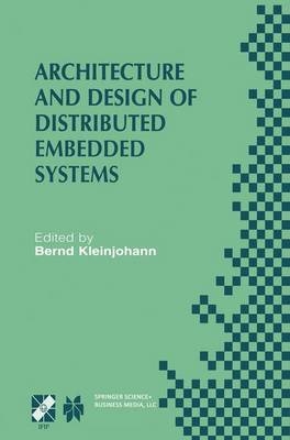 Architecture and Design of Distributed Embedded Systems - 