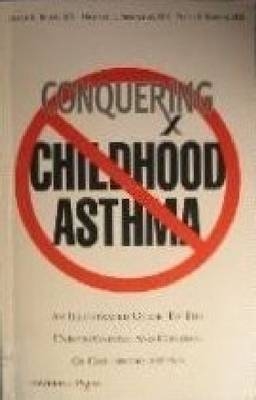 CONQUERING CHILDHOOD ASTHMA -  Rubin