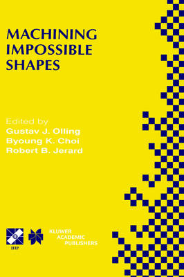 Machining Impossible Shapes - 