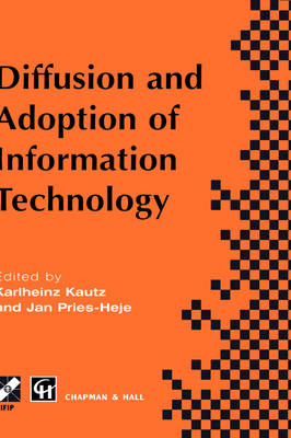 Diffusion and Adoption of Information Technology - 