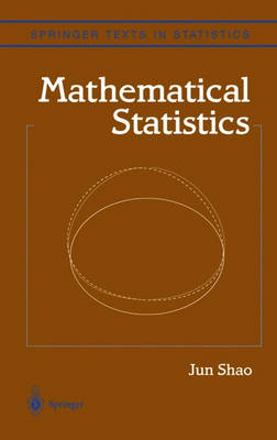 Mathematical Statistics -  Jun Shao