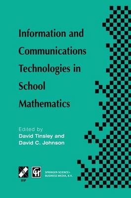 Information and Communications Technologies in School Mathematics - 