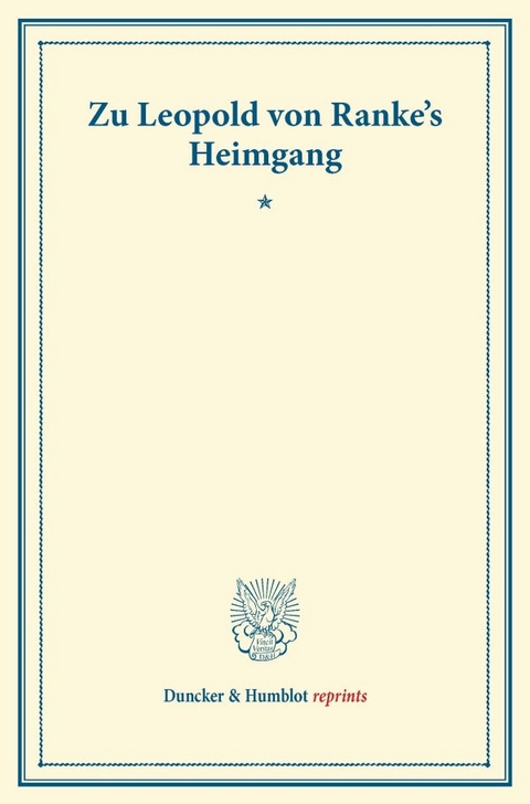 Zu Leopold von Ranke's Heimgang.