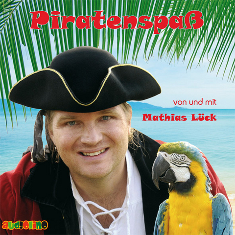 Piratenspaß - Mathias Lück