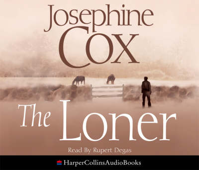 The Loner - Josephine Cox