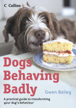 Dogs Behaving Badly - Gwen Bailey