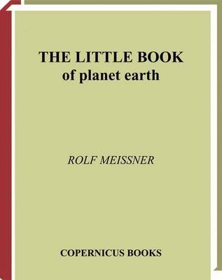 Little Book of Planet Earth -  Rolf Meissner