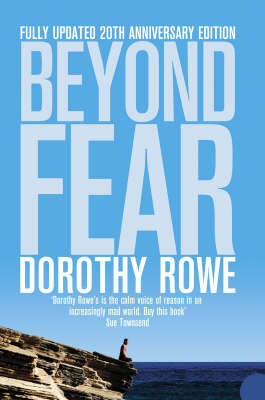 Beyond Fear - Dorothy Rowe