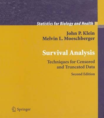 Survival Analysis -  John P. Klein,  Melvin L. Moeschberger