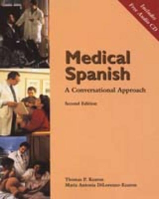 Medical Spanish - Thomas Kearon, Maria Dilorenzo-Kearon