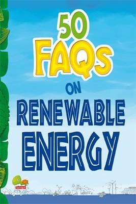 50 FAQs on Renewable Energy - Shilpa Mohan