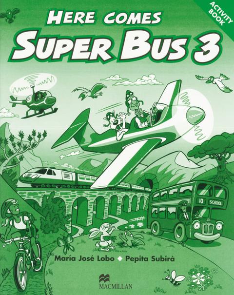 Here comes Super Bus - María José Lobo, Pepita Subirà