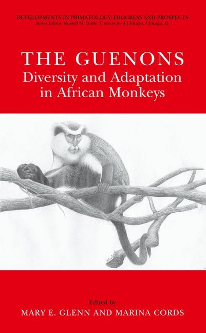 Guenons: Diversity and Adaptation in African Monkeys - 