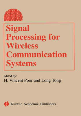 Signal Processing for Wireless Communication Systems - 