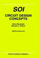 SOI Circuit Design Concepts -  Kerry Bernstein,  Norman J. Rohrer