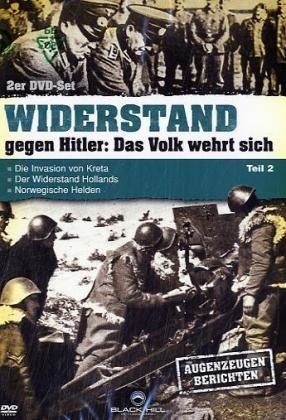 Widerstand gegen Hitler: Das Volk wehrt sich, 2 DVDs, dtsch. u. engl. Version. Tl.2