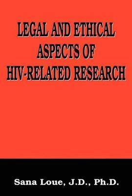 Legal and Ethical Aspects of HIV-Related Research -  Emmanuelle E. Wollmann