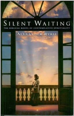 Silent Waiting - Alexander Ryrie