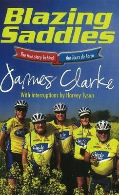 Blazing saddles - James Clarke