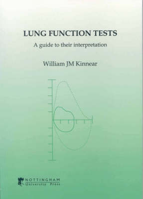 Lung Function Tests - W.J.M. Kinnear