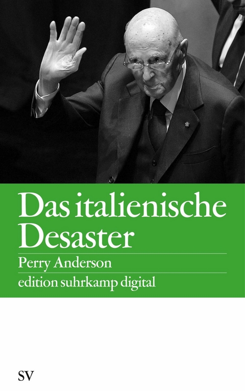 Das italienische Desaster -  Perry Anderson