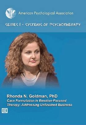 Case Formulation in Emotion-Focused Therapy - Rhonda N. Goldman