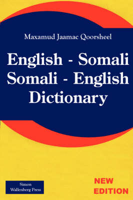 Somali - English , English - Somali Dictionary - Maxamud Jaamac Qooresheel