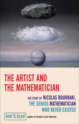 The Artist and the Mathematician - Amir D. Aczel