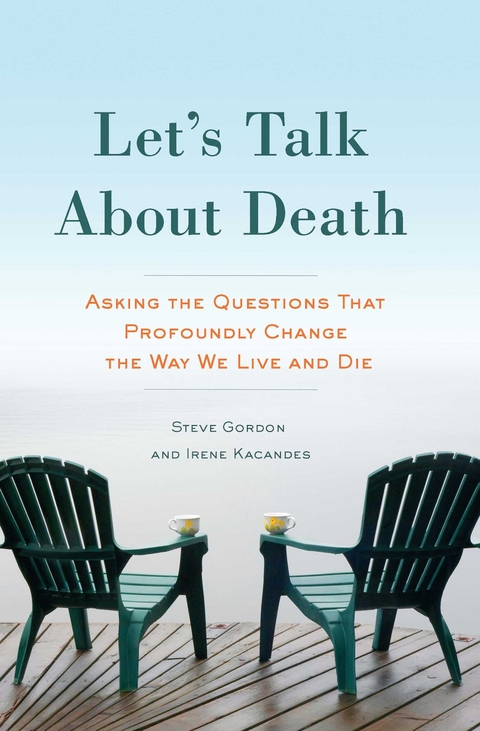 Let's Talk About Death -  Steve Gordon,  Irene Kacandes