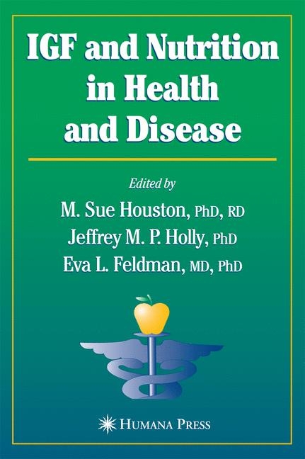 IGF and Nutrition in Health and Disease - 