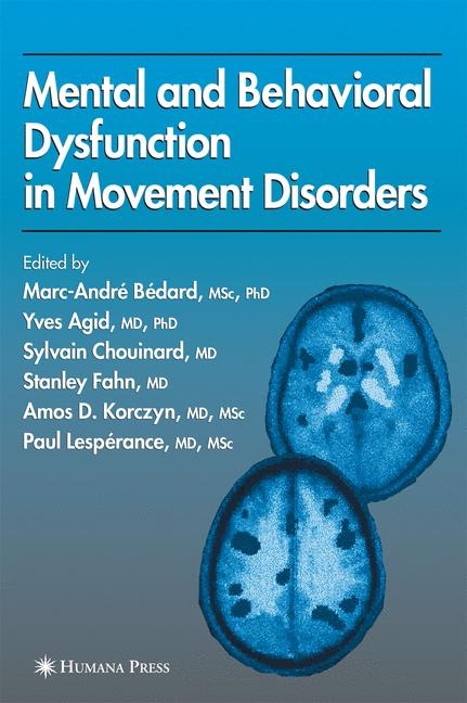 Mental and Behavioral Dysfunction in Movement Disorders - 