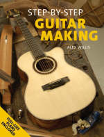 Guitar Making - Alex Willis