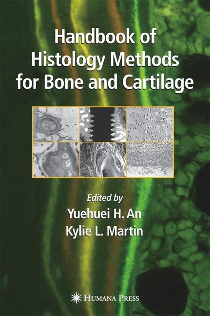 Handbook of Histology Methods for Bone and Cartilage - 